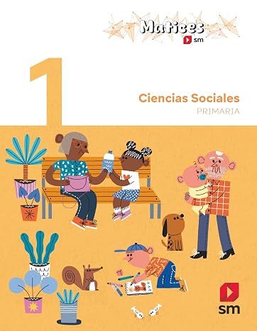 Ciencias Sociales. 1 Primaria. Matices