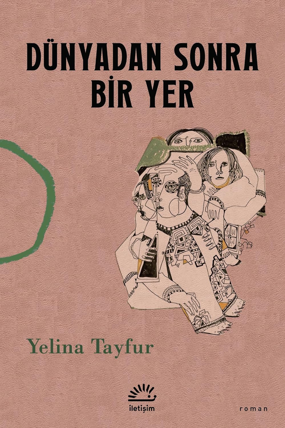 Dünyadan Sonra Bir Yer Karton Kapak – 20 Haziran 2025