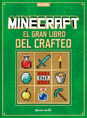 Minecraft. El gran libro del crafteo
