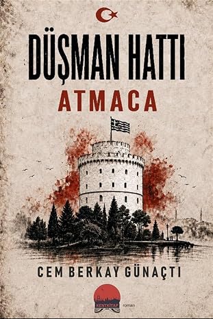 Düşman Hattı & Atmaca