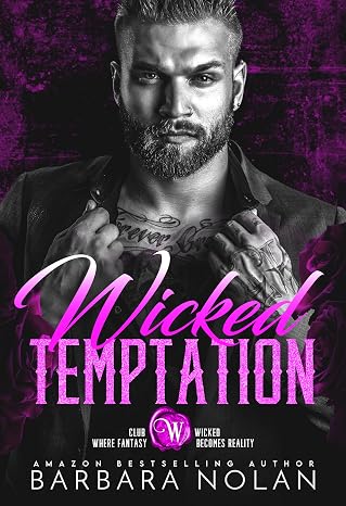 Wicked Temptation: Second Chance Mafia Romance (Club Wicked Mafia Dark Mafia Romance Book 2)