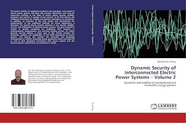 Dynamic Security of Interconnected Electric Power Systems – Volume 2: Dynamics and stability of conventional and renewable energy systems