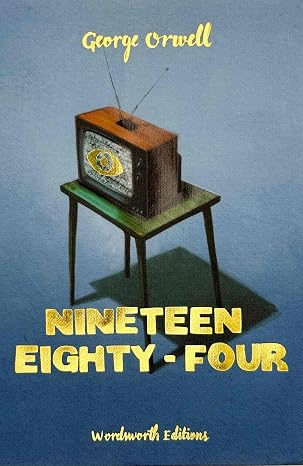 Nineteen Eighty-Four (Collector's Edition) (Wordsworth Collector's Editions)