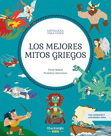Los mejores mitos griegos: Libro infantil con juegos y actividades extra | Descubre el maravilloso mundo de la mitología griega, en una colección de ... libros infantiles.: 10 (Mitología para niños)