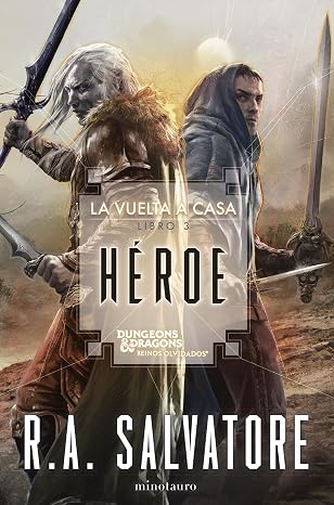 La vuelta a casa nº 03/03 Héroe: 3 (D&D Reinos Olvidados)