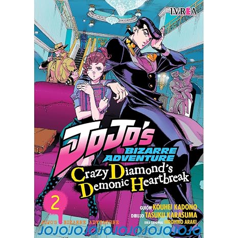 Jojo´s: crazy diamond´s demonic heartbreak 02 (Jojo's Bizzarre Adventure; Crazy Diamon´s Demonic Heartbreak)