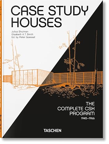 Case Study Houses. The Complete Csh Program 1945-1966. 40Th Ed (45th Edition)