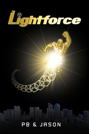 Lightforce (Everything Changes Book 1)