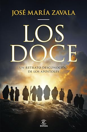 Los Doce: Un retrato desconocido de los Apóstoles (NO FICCIÓN)