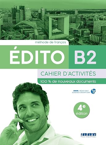 Edito B2 Cahier D'exercices Ed22