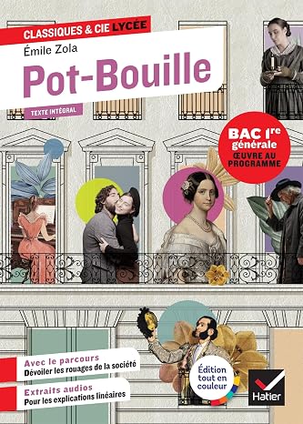 Pot-Bouille (1882): Avec le parcours "Dévoiler les rouages de la société"