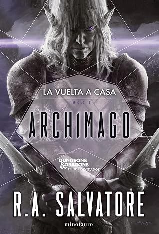 La vuelta a casa nº 01/03 Archimago: 1 (D&D Reinos Olvidados)