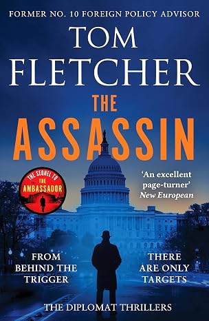 The Assassin: An action-packed espionage thriller: DIPLOMAT T (Diplomat Thrillers, 2)