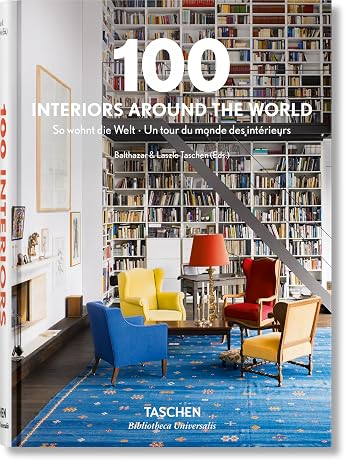 100 Interiors Around The World (Bibliotheca Universalis) [Idioma Inglés]