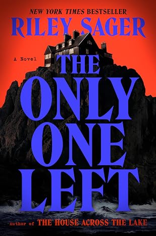 The Only One Left: A Novel
