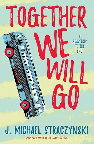 Together We Will Go