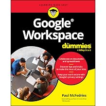 Google Workspace For Dummies (For Dummies: Learning Made Easy) Paperback – 13 Jun. 2024