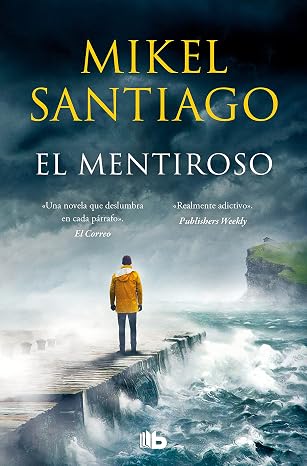 El mentiroso (Trilogía de Illumbe 1) (Ficción)
