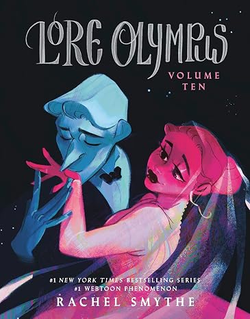 Lore Olympus: Volume Ten: The multi-award winning Sunday Times bestselling WEBTOON series: 10