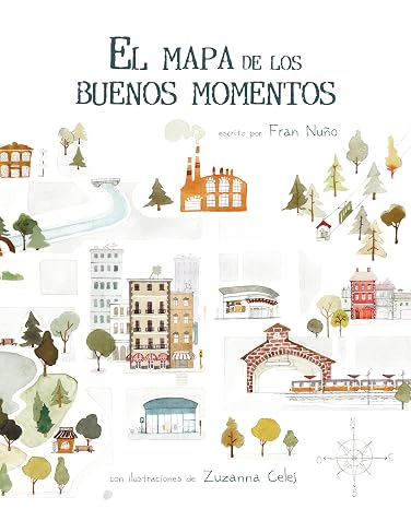 El mapa de los buenos momentos (CUENTO DE LUZ)