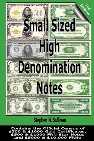 Small Sized High Denomination Notes