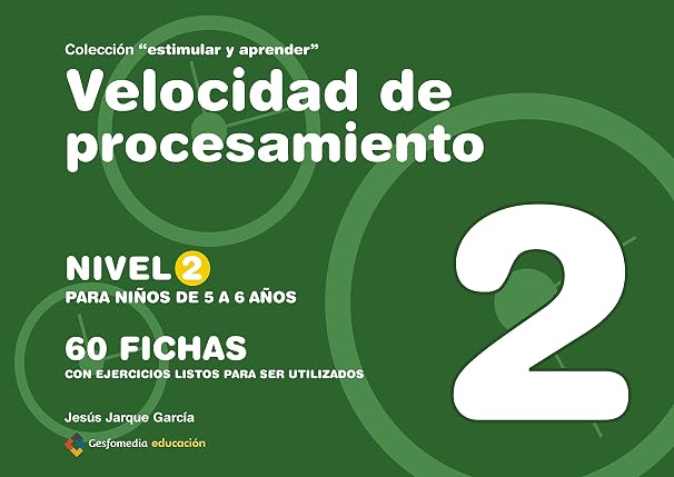 Velocidad Y Procesamiento Estimular Y Aprender Nivel 2 2 (sin Coleccion)