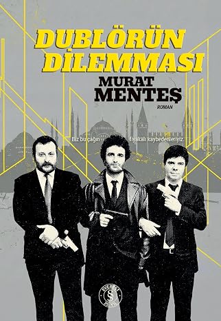 Dublörün Dilemması