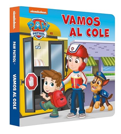 Paw Patrol | Patrulla Canina. Libro de cartón - Vamos al cole (Nickelodeon)