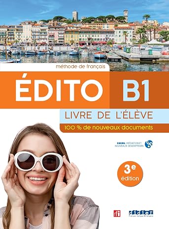 Edito B1 - 3ème édition- Livre + didierfle.app - SANTILLANA: Livre de l'élève
