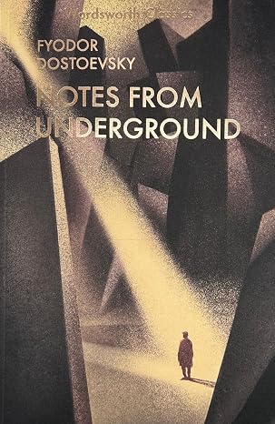 Notes From The Underground And Other Short Stories (Wordsworth Classics)