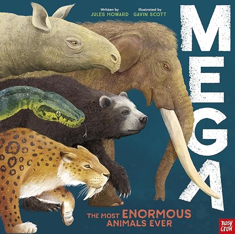 MEGA: The Most Enormous Animals Ever