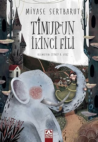 Tİmur’un İkİncİ Fİlİ