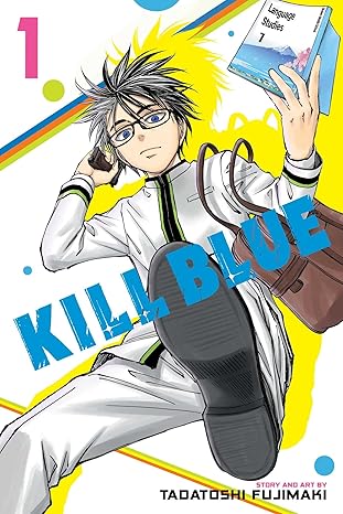 Kill Blue, Vol. 1 (Volume 1)