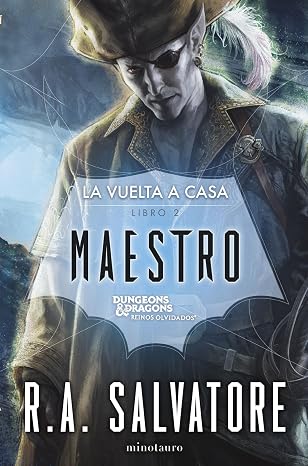 La vuelta a casa nº 02/03 Maestro: 2 (D&D Reinos Olvidados)