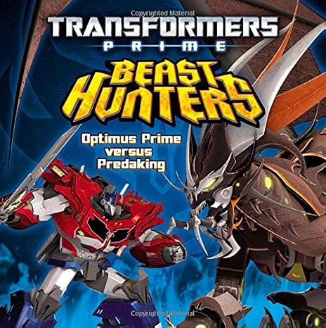 Transformers Prime Beast Hunters: Optimus Prime Versus Predaking [Paperback] Sazaklis, John