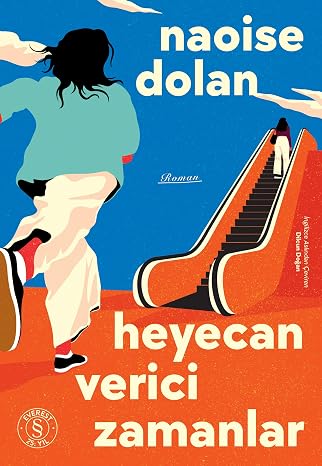Heyecan Verici Zamanlar
