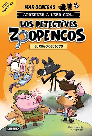 Aprender a leer con... Los Detectives Zoopencos 11. El robo del lobo: En letra MAYÚSCULA para aprender a leer (libros para niños a partir de 5 años). Elige tu propia historia