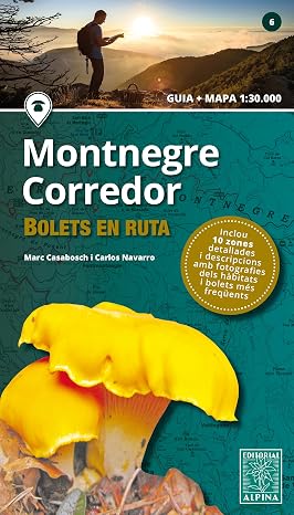 Montnegre Montnegre-Corredor: BOLETS EN RUTA