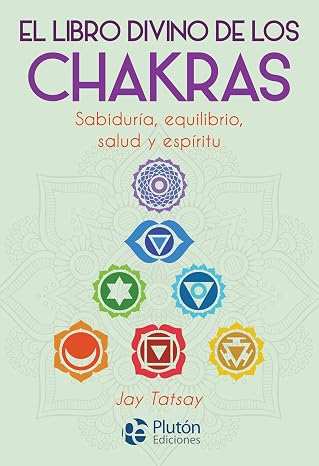 El libro divino de los Chakras (Colección Nueva Era)