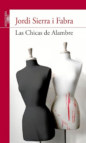 Las Chicas de Alambre (Serie Roja)