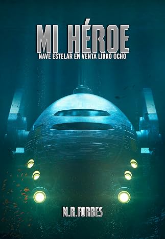 Mi Héroe (Nave Estelar en Venta nº 8)