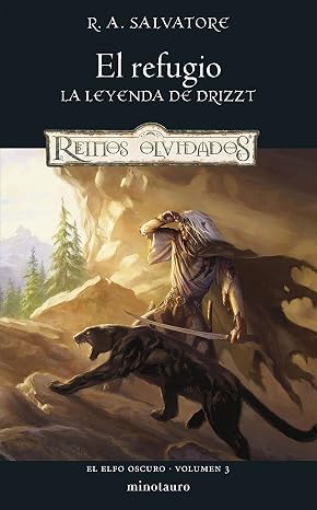 Elfo Oscuro nº 03/03 El refugio: 3 (D&D Reinos Olvidados)