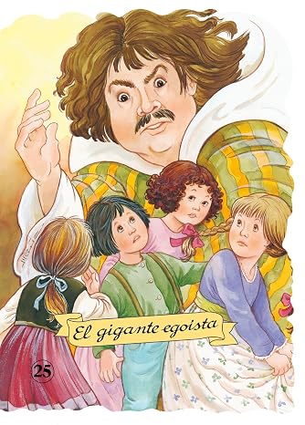 El gigante egoísta (Troquelados clásicos)