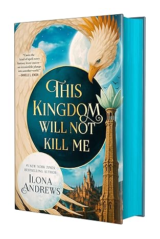 This Kingdom Will Not Kill Me: 1 (Maggie the Undying, 1)