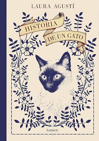 Historia de un gato: El nuevo libro de Laura Agustí (Lumen Gráfica)