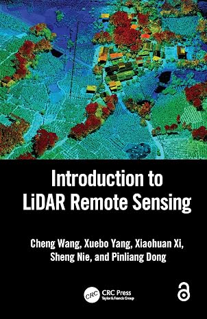 Introduction to LiDAR Remote Sensing