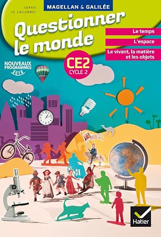 Questionner le monde CE2 Cycle 2