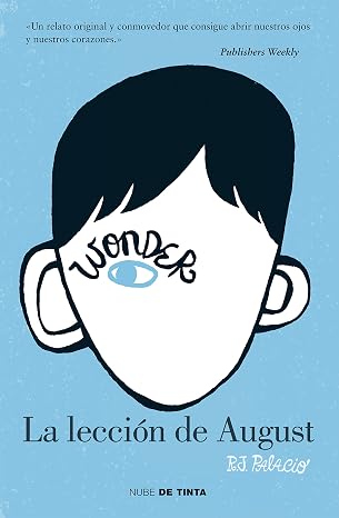 Wonder - La lección de August (NUBE DE TINTA)