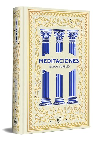 Meditaciones (edición especial en tapa dura) (Ediciones Conmemorativas)
