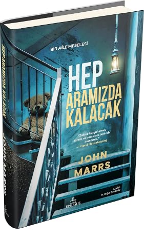 Hep Aramızda Kalacak